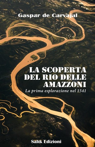 Scoperta del rio delle - la,